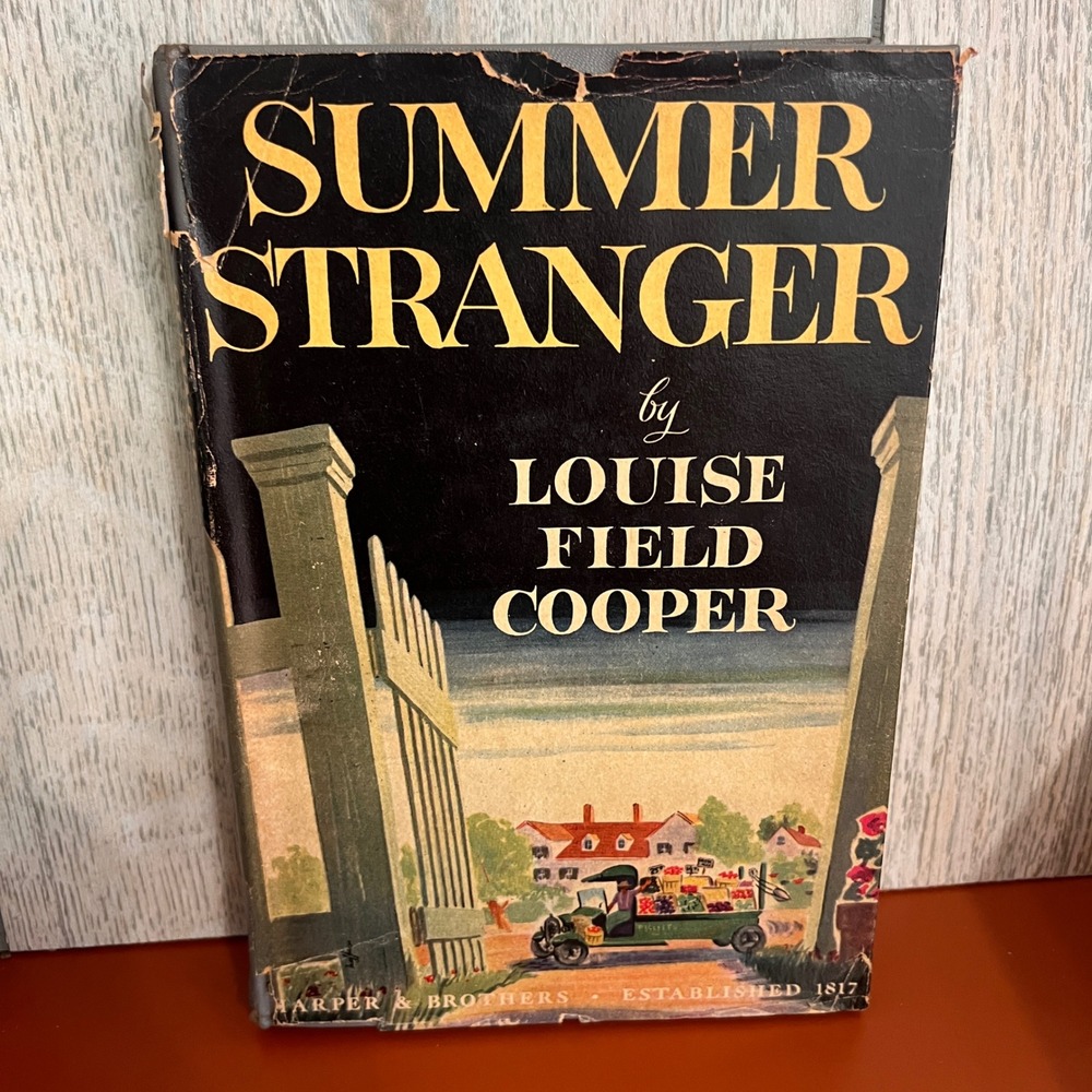 Summer Stranger Louise Field Cooper 1947 First Edition Harper & Brothers Novel
